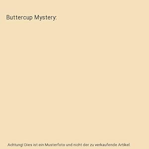 Bild des Verkufers fr Buttercup Mystery zum Verkauf von Buchpark