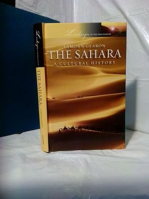 Seller image for THE SAHARA: A CULTURAL HISTORY for sale by Second Story Books, ABAA