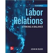 Seller image for Labor Relations: Striking a Balance for sale by eCampus