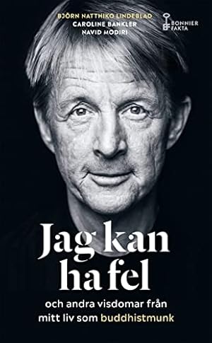 Seller image for Jag kan ha fel och andra visdomar från mitt liv som buddhistmunk for sale by WeBuyBooks