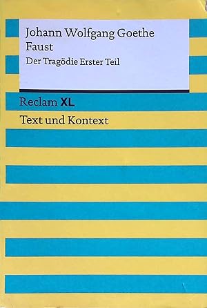 Imagen del vendedor de Faust : der Tragdie erster Teil. Reclam XL ; Nr. 19152 a la venta por books4less (Versandantiquariat Petra Gros GmbH & Co. KG)