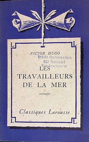 Bild des Verkufers fr Les Travailleurs De La Mer Classiques Larousse. zum Verkauf von books4less (Versandantiquariat Petra Gros GmbH & Co. KG)