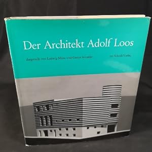 Bild des Verkufers fr Der Architekt Adolf Loos Darstellung seines Schaffens nach Werkgruppen / Chronologisches Werkverzeichnis. zum Verkauf von ANTIQUARIAT Franke BRUDDENBOOKS