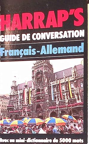 Image du vendeur pour Guide De Conversation Francais-Allemand mis en vente par books4less (Versandantiquariat Petra Gros GmbH & Co. KG)