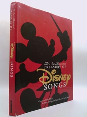 Bild des Verkufers fr The New Illustrated Treasury of Disney Songs: Complete Sheet Music for Over 60 Popular Tunes zum Verkauf von ThriftBooksVintage