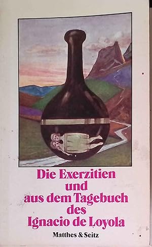 Seller image for Die Exerzitien und aus dem Tagebuch. Kultur-Kuriosa ; Bd. 14 for sale by books4less (Versandantiquariat Petra Gros GmbH & Co. KG)