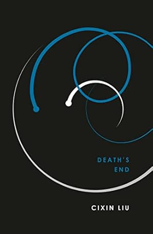 Seller image for Death's End (The Three-Body Problem): Cixin Liu: 3 for sale by WeBuyBooks