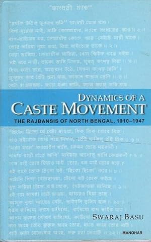 Seller image for Dynamics of a Caste Movement : The Rajbansis of North Bengal 1910-1947 for sale by AHA-BUCH GmbH