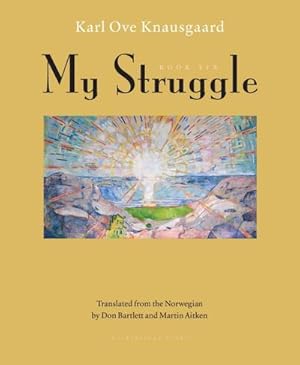 Bild des Verkufers fr My Struggle, Book Six zum Verkauf von AHA-BUCH GmbH