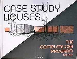Seller image for Case Study Houses. The Complete CSH Program 1945-1966 [the complete CSH program 1945 - 1966] for sale by Berliner Bchertisch eG
