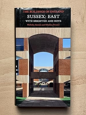 Sussex: East: With Brighton and Hove (Pevsner Architectural Guides: Buildings of England)