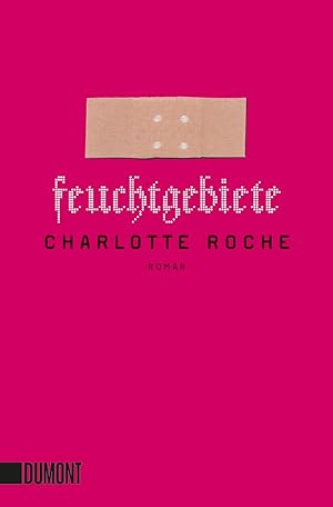Imagen del vendedor de Feuchtgebiete: Roman a la venta por Gabis Bcherlager