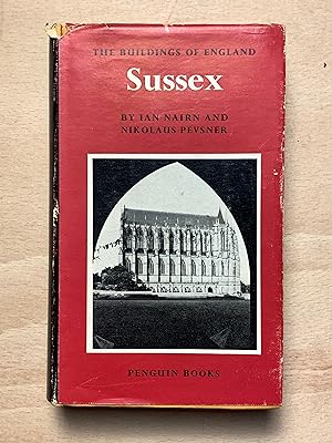 The Buildings Of England: Sussex