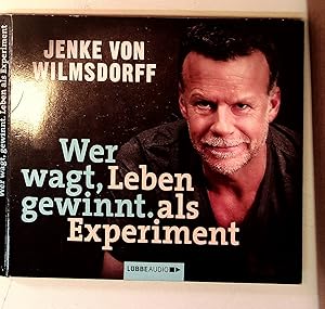Bild des Verkufers fr Wer wagt, gewinnt: Leben als Experiment. zum Verkauf von Berliner Bchertisch eG