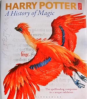 Image du vendeur pour Harry Potter   A History of Magic: The Book of the Exhibition mis en vente par Berliner Bchertisch eG