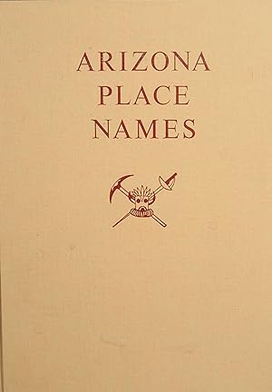Bild des Verkufers fr Arizona Place Names zum Verkauf von Snowden's Books