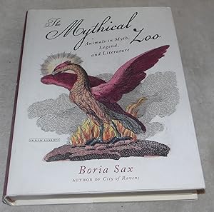 Immagine del venditore per Mythical Zoo: Animals in Life, Legend, and Literature venduto da Pheonix Books and Collectibles