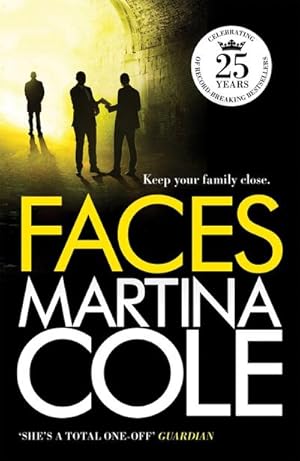 Seller image for Faces : A chilling thriller of loyalty and betrayal for sale by AHA-BUCH GmbH