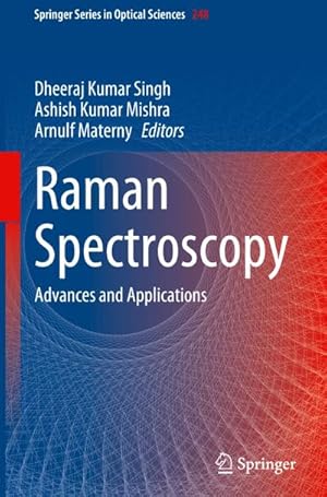 Bild des Verkufers fr Raman Spectroscopy : Advances and Applications zum Verkauf von AHA-BUCH GmbH