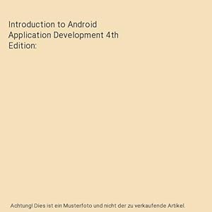 Image du vendeur pour Introduction to Android Application Development 4th Edition mis en vente par Buchpark