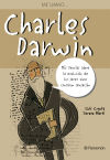 Imagen del vendedor de Me llamo-- Charles Darwin : mis teoras sobre la evolucin de los seres vivos causaron sensacin a la venta por AG Library