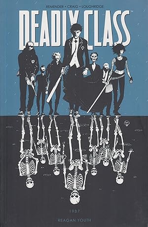 Seller image for Reagan Youth, Volume 1 (Deadly Class) for sale by Adventures Underground