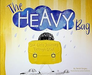 Immagine del venditore per The Heavy Bag: One Girl's Journey Through Grief venduto da Adventures Underground