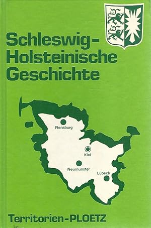 Imagen del vendedor de Schleswig-Holsteinische Geschichte : Ein berblick. Territorien-Ploetz : Sonderausgaben a la venta por Lewitz Antiquariat