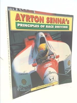 Bild des Verkufers fr Ayrton Sennas Principles of Race Driving zum Verkauf von ThriftBooksVintage