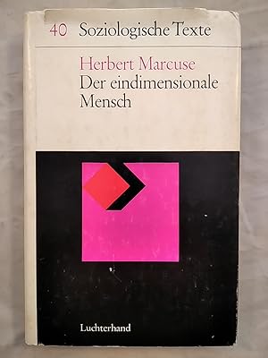 Bild des Verkufers fr Der eindimensionale Mensch . Studien zur Ideologie der fortgeschrittenen Industriegesellschaft. zum Verkauf von KULTur-Antiquariat