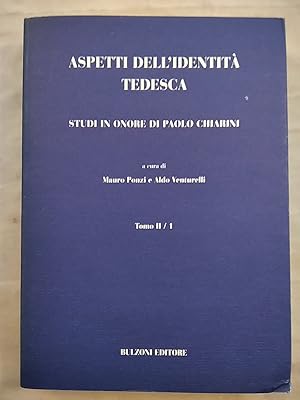 Seller image for Aspetti dell'identit� tedesca - Studi in onore di Paolo Chiarini Band II/1 [dt./ital.]. for sale by KULTur-Antiquariat