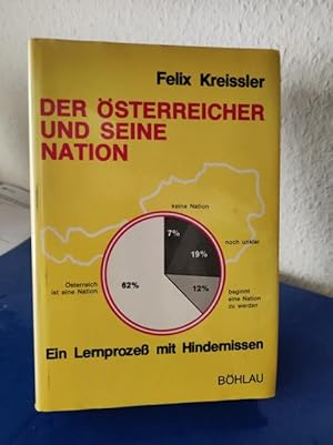 Bild des Verkufers fr Der sterreicher und seine Nation Ein Lernproze mit Hindernissen zum Verkauf von Bchersammelservice Steinecke