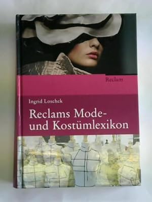 Bild des Verkufers fr Reclams Mode- und Kostmlexikon zum Verkauf von Celler Versandantiquariat