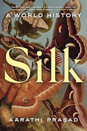 Seller image for Silk : A World History for sale by GreatBookPrices