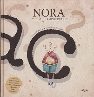Imagen del vendedor de Nora y el ruido misterioso/ Nora and the Mysterious Noise -Language: Spanish a la venta por GreatBookPrices