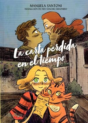 Bild des Verkufers fr La carta perdida en el tiempo/ The Letter Lost in Time -Language: Spanish zum Verkauf von GreatBookPrices