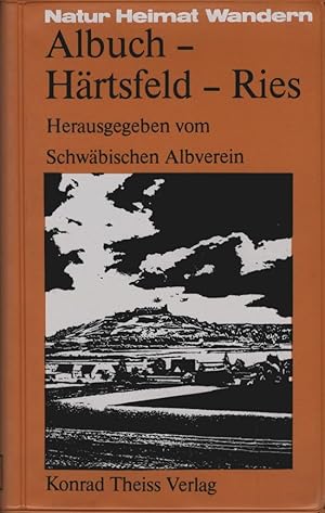 Seller image for Albuch, Hrtsfeld, Ries. [hrsg. vom Schwb. Albverein e.V., Stuttgart]. Von Reinhard Bretzger . [Schriftl.: Theo Mller] / Natur, Heimat, Wandern for sale by Schrmann und Kiewning GbR