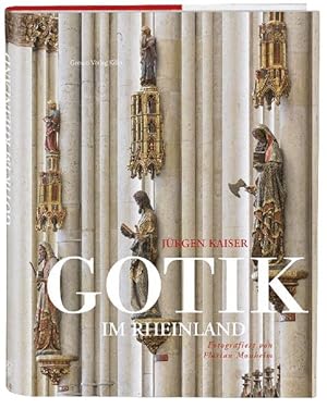 Imagen del vendedor de Gotik im Rheinland: Vom Klner Dom bis zu den Geheimtipps unter den gotischen Sakralbauten. Kirchenfhrer mit eindrucksvollen Fotos. Die schnsten gotischen Kirchen am Rhein im Bildband a la venta por Buchhandlung Loken-Books