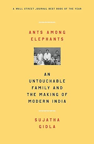 Bild des Verkufers fr Ants Among Elephants: An Untouchable Family and the Making of Modern India zum Verkauf von moluna