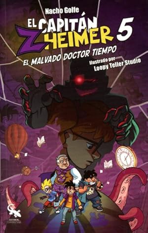 Imagen del vendedor de El malvado Doctor Tiempo/ The Evil Doctor Time -Language: Spanish a la venta por GreatBookPrices