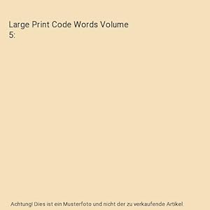 Seller image for Large Print Code Words Volume 5 for sale by Buchpark