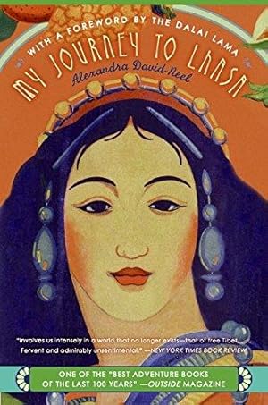 Imagen del vendedor de My Journey to Lhasa: The Classic Story of the Only Western Woman Who Succeeded in Entering the Forbidden City a la venta por WeBuyBooks