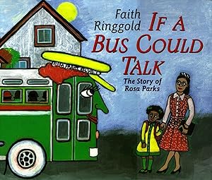 Bild des Verkufers fr If a Bus Could Talk: The Story of Rosa Parks zum Verkauf von moluna