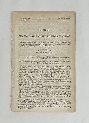 [drop-title] MEMORIAL OF THE LEGISLATURE OF THE TERRITORY OF OREGON, Praying the Confirmation of ...
