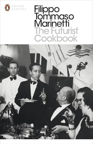 Immagine del venditore per The Futurist Cookbook venduto da Wegmann1855
