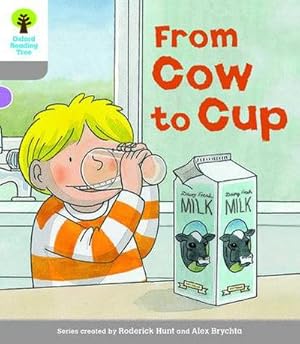 Bild des Verkufers fr Oxford Reading Tree Biff, Chip and Kipper Stories Decode and Develop: Level 1: From Cow to Cup zum Verkauf von Smartbuy