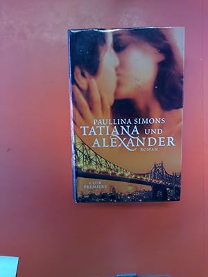Seller image for Tatiana und Alexander for sale by biblion2
