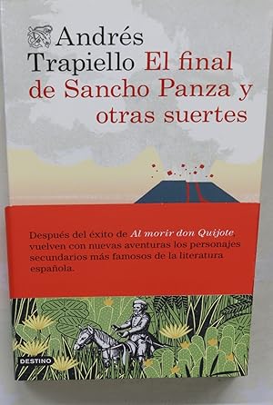 Immagine del venditore per El final de Sancho Panza y otras suertes venduto da Librera Alonso Quijano