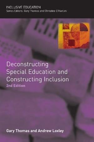 Image du vendeur pour Deconstructing special education and constructing inclusion mis en vente par WeBuyBooks