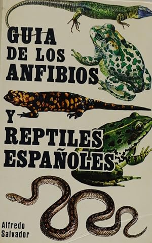 Imagen del vendedor de Gua de los anfibios y reptiles espaoles a la venta por Librera Alonso Quijano